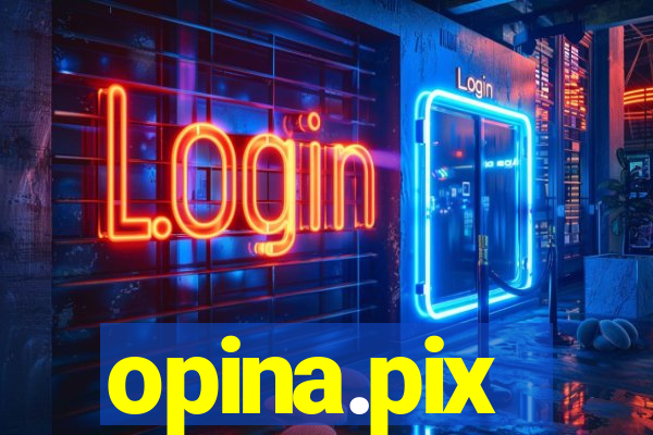 opina.pix