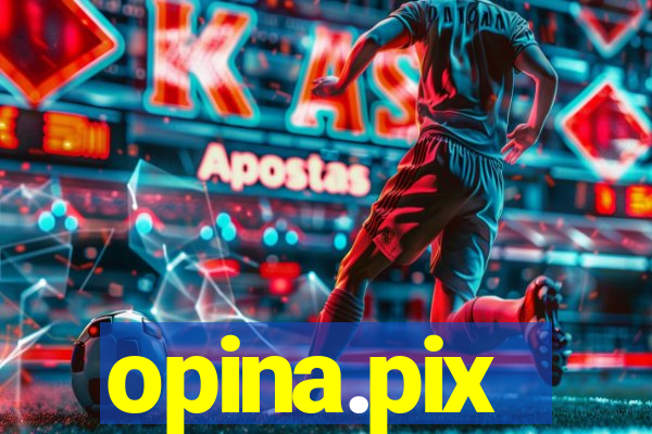 opina.pix