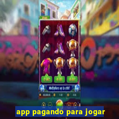 app pagando para jogar