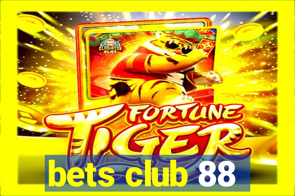 bets club 88