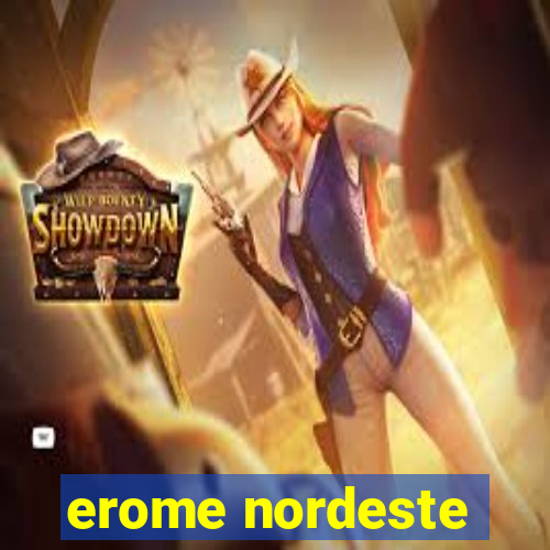 erome nordeste