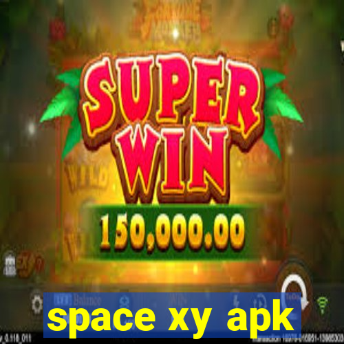 space xy apk