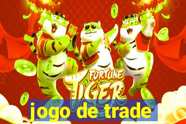 jogo de trade