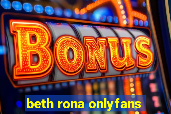 beth rona onlyfans