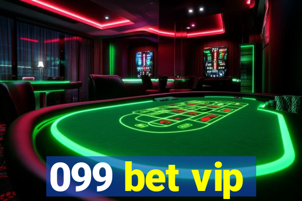 099 bet vip