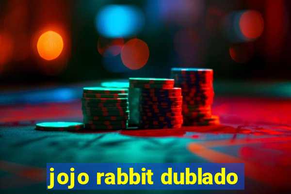 jojo rabbit dublado