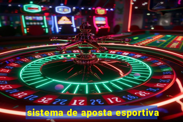 sistema de aposta esportiva