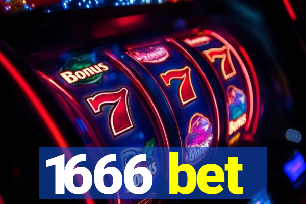 1666 bet