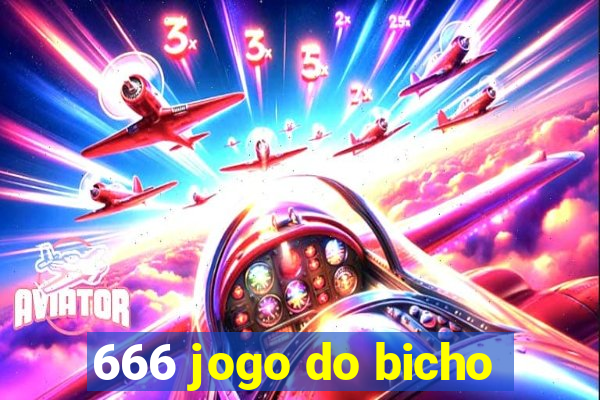 666 jogo do bicho