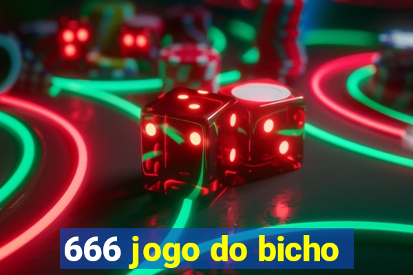 666 jogo do bicho