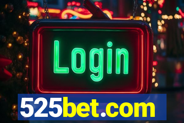 525bet.com