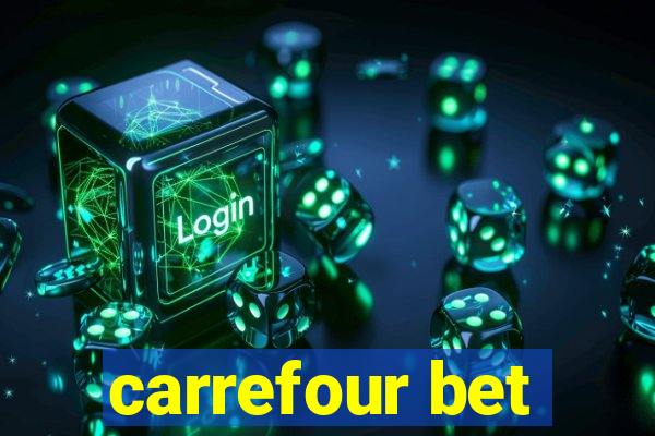 carrefour bet