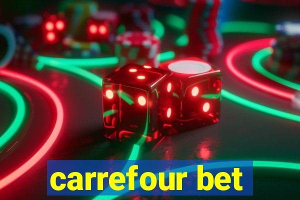 carrefour bet