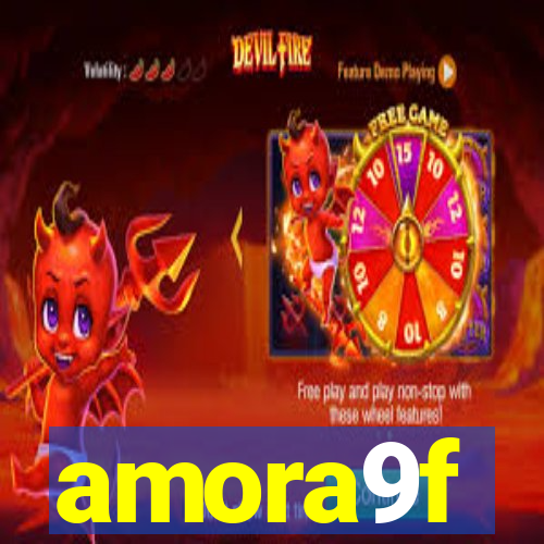 amora9f