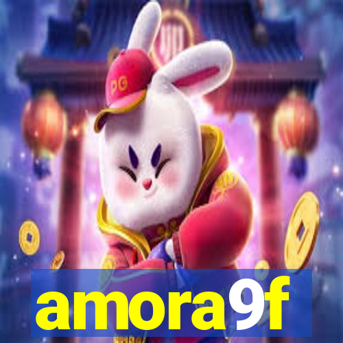 amora9f