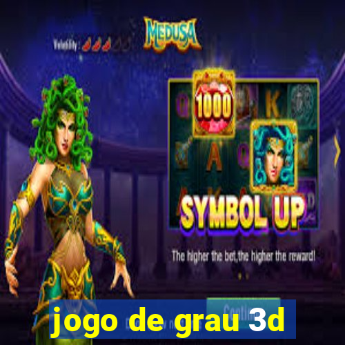 jogo de grau 3d