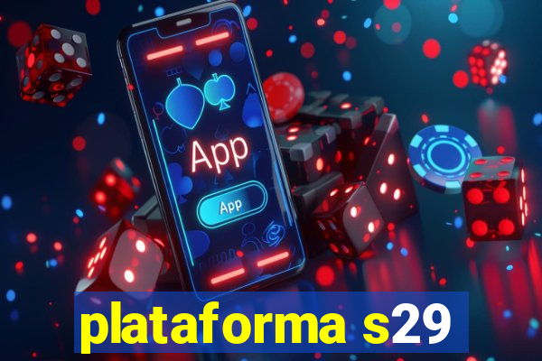 plataforma s29