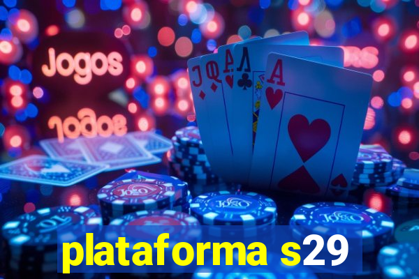 plataforma s29