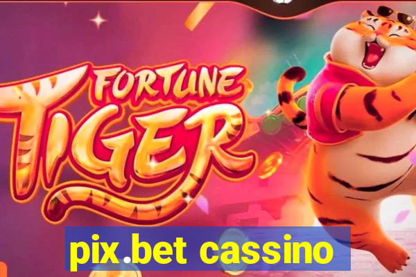 pix.bet cassino