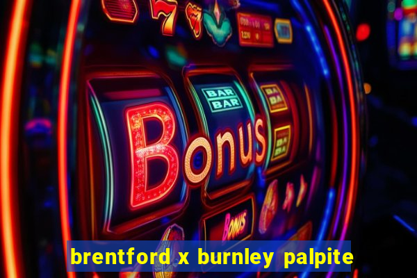 brentford x burnley palpite