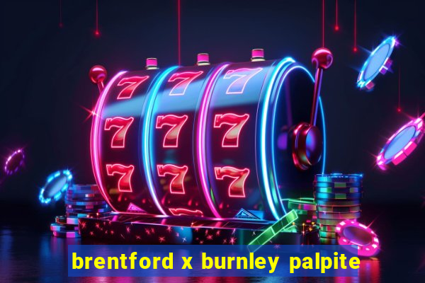 brentford x burnley palpite