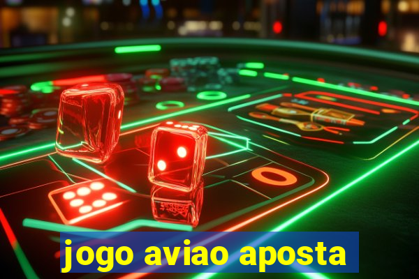 jogo aviao aposta