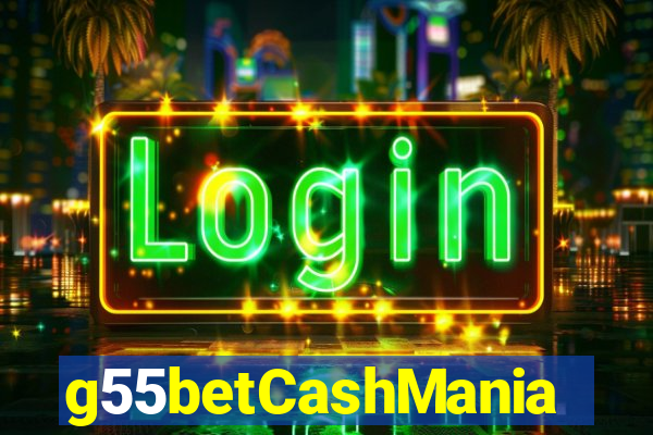 g55betCashMania