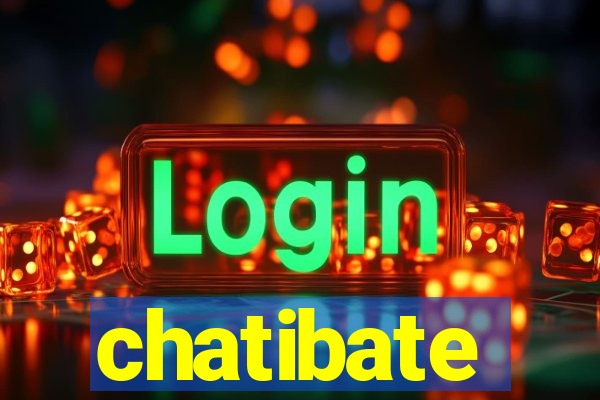 chatibate