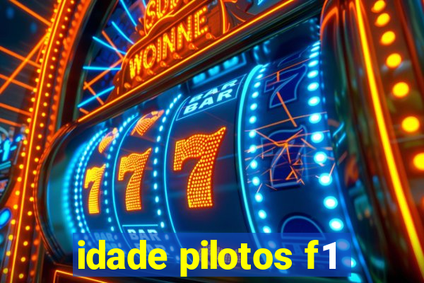 idade pilotos f1