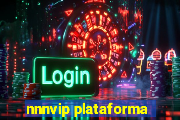 nnnvip plataforma