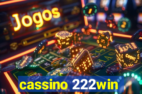 cassino 222win