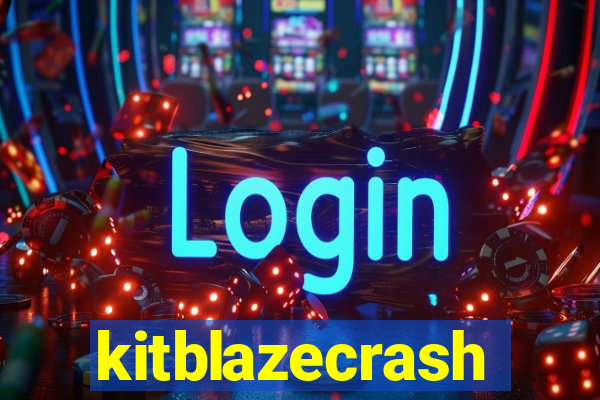 kitblazecrash