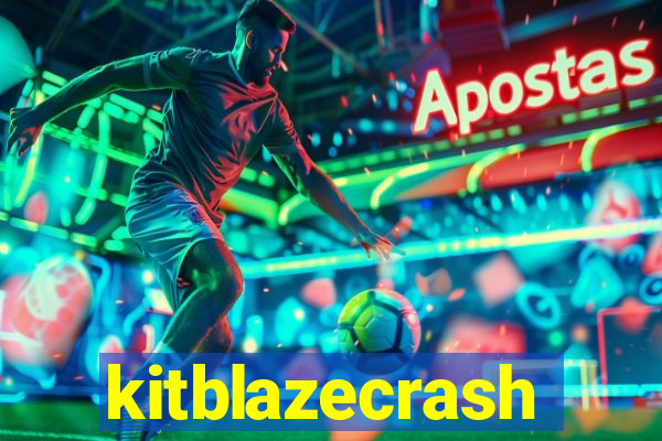 kitblazecrash