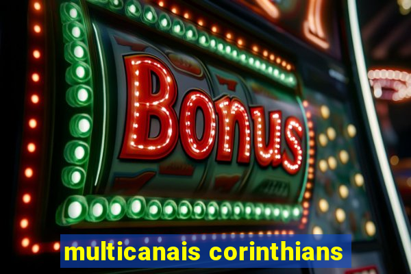 multicanais corinthians