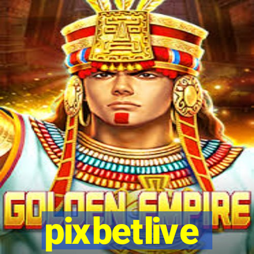 pixbetlive