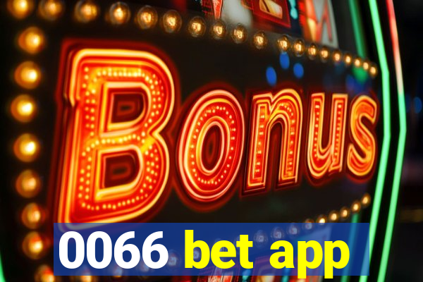 0066 bet app