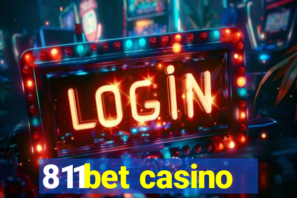 811bet casino