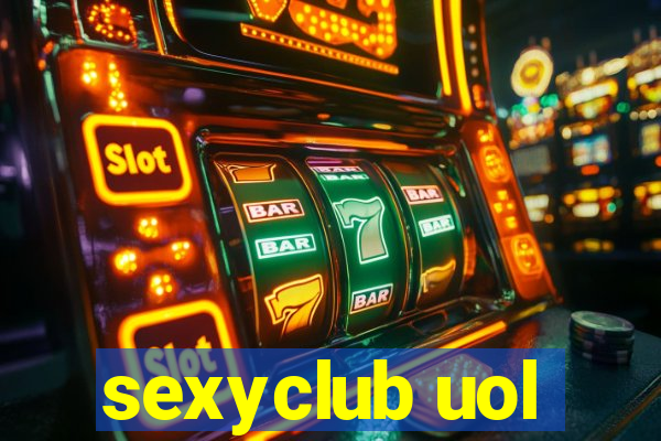 sexyclub uol