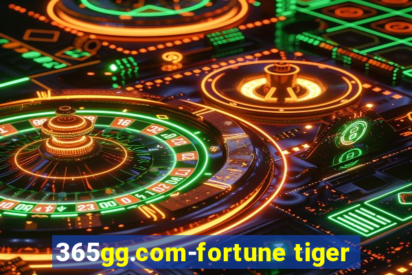 365gg.com-fortune tiger