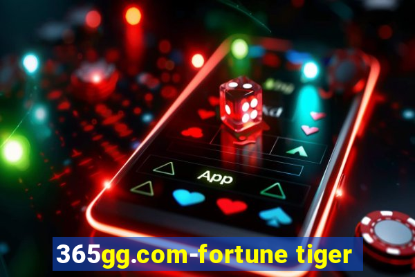 365gg.com-fortune tiger