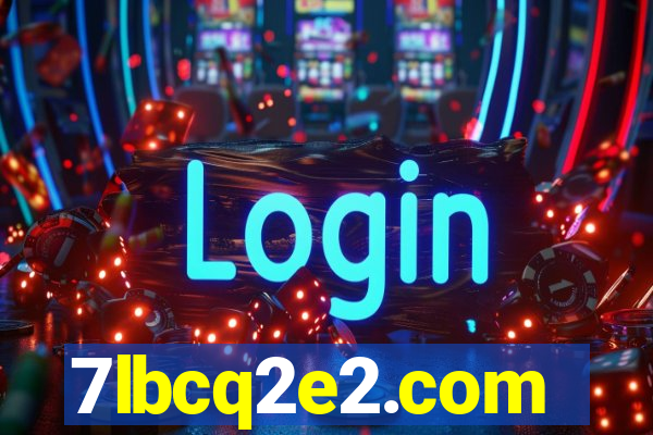 7lbcq2e2.com