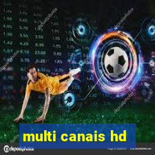 multi canais hd