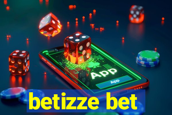 betizze bet