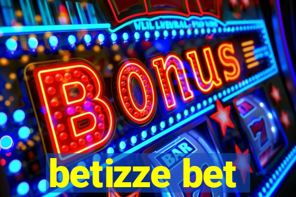 betizze bet