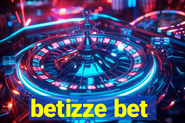 betizze bet