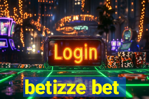 betizze bet