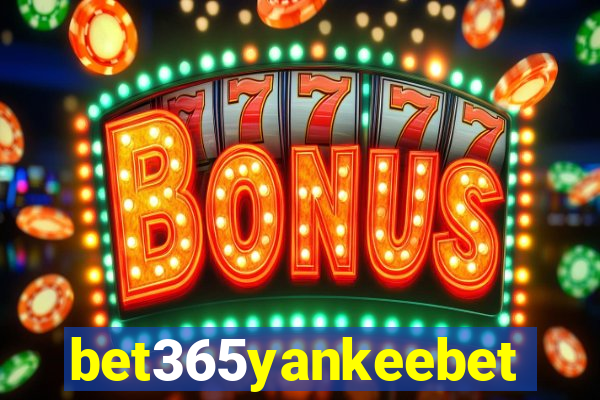 bet365yankeebet