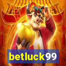 betluck99