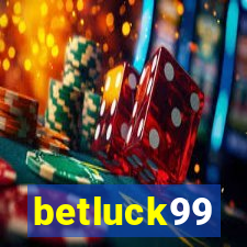 betluck99