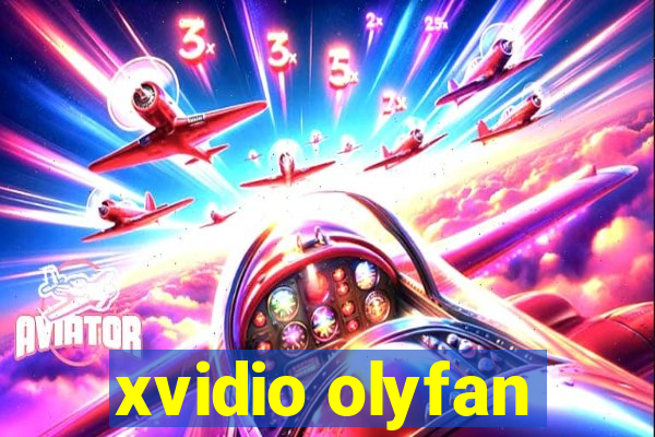 xvidio olyfan